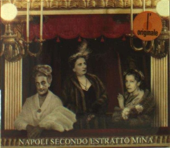 Cover for Mina · Napoli Secondo Estratto-digipack (CD) [Digipak] (2014)
