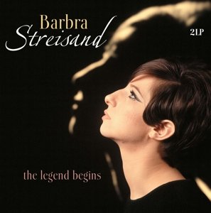 Cover for Barbra Streisand · Streisand, Barbra / Legend Begins Early Recordings (LP) (2016)