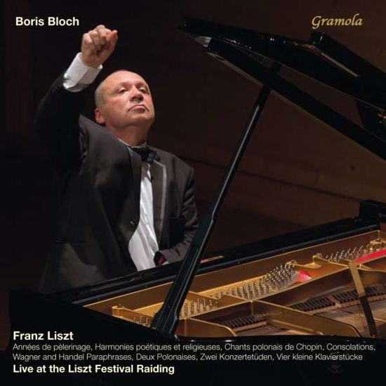 Cover for Liszt / Bloch,boris · Live at Liszt Festival Raiding (CD) (2015)