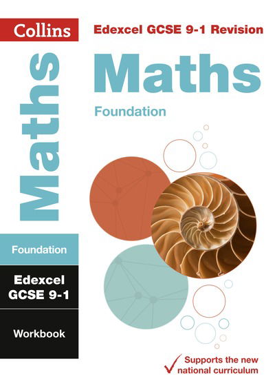 Edexcel GCSE 9-1 Maths Foundation Workbook: Ideal for the 2024 and 2025 Exams - Collins GCSE Grade 9-1 Revision - Collins GCSE - Książki - HarperCollins Publishers - 9780008326708 - 5 października 2021