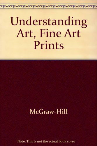 Cover for Mcgraw-hill · Understanding Art, Fine Art Prints (Paperback Book) (2004)