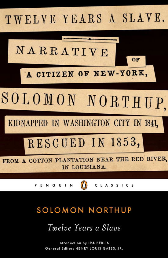 Twelve Years a Slave - Solomon Northup - Books - Penguin Books Ltd - 9780143106708 - November 1, 2012