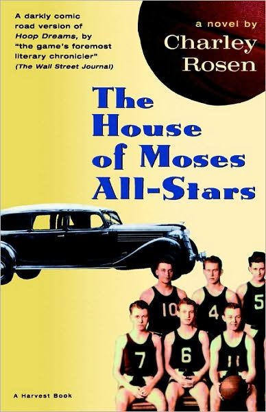 Cover for Charley Rosen · The House of Moses All-stars (Paperback Bog) [1st Harvest Ed edition] (1998)