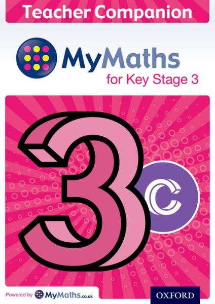 Cover for Chris Green · MyMaths for Key Stage 3: Teacher Companion 3C - MyMaths for Key Stage 3 (Book) (2014)