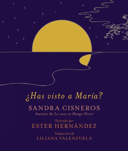 Cover for Sandra Cisneros · ¿has Visto a María? (Vintage Espanol) (Spanish Edition) (Hardcover Book) [Spanish edition] (2012)