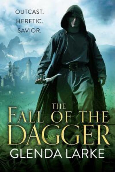 Cover for Glenda Larke · The Fall of the Dagger (Taschenbuch) (2016)