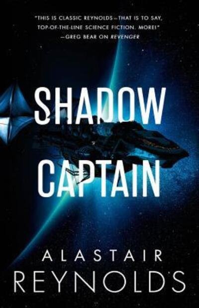 Cover for Alastair Reynolds · Shadow Captain - The Revenger Series (Paperback Bog) (2019)