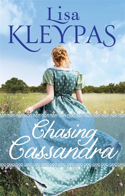 Cover for Lisa Kleypas · Chasing Cassandra: an irresistible new historical romance and New York Times bestseller - The Ravenels (Taschenbuch) (2020)