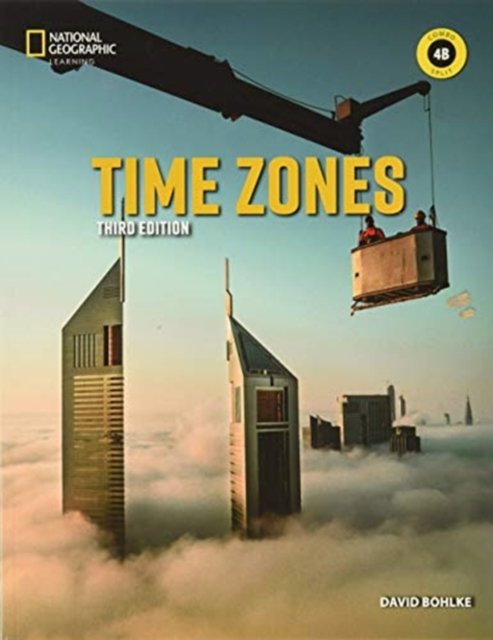 Cover for David Bohlke · Time Zones 4: Combo Split B (Paperback Bog) (2020)