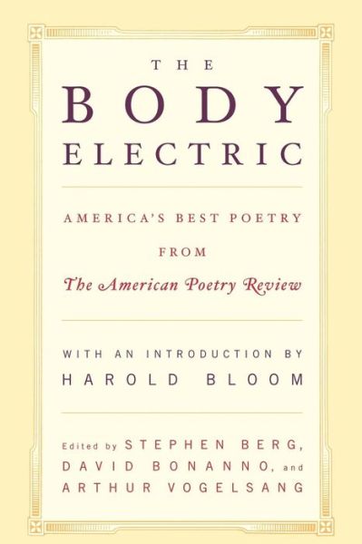 Cover for Stephen Berg · The Body Electric: America's Best Poetry from The American Poetry Review (Paperback Book) (2001)