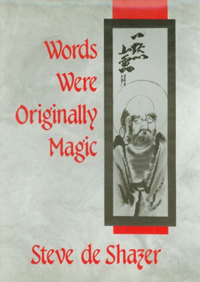 Words Were Originally Magic - Steve De Shazer - Books - WW Norton & Co - 9780393701708 - September 1, 1994