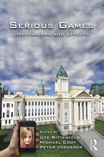 Ute Ritterfeld · Serious Games: Mechanisms and Effects (Paperback Bog) (2009)