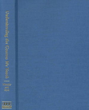 Cover for John Murphy · Understanding the Courses We Teach: Local Perspectives on English Language Teaching (Hardcover Book) (2001)