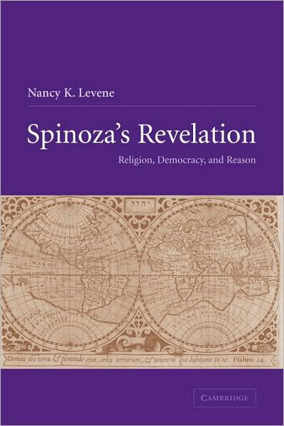 Cover for Levene, Nancy K. (Indiana University, Bloomington) · Spinoza's Revelation: Religion, Democracy, and Reason (Paperback Bog) (2009)