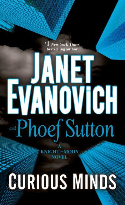 Cover for Janet Evanovich · Curious Minds: A Knight and Moon Novel - Knight and Moon (Paperback Book) (2017)