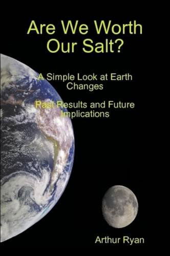 Cover for Arthur Ryan · Are We Worth Our Salt? (Paperback Book) (2009)