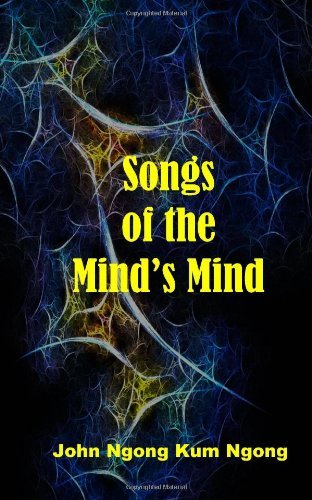 Cover for John Ngong Kum Ngong · Songs of the Mind's Mind (Paperback Book) (2014)