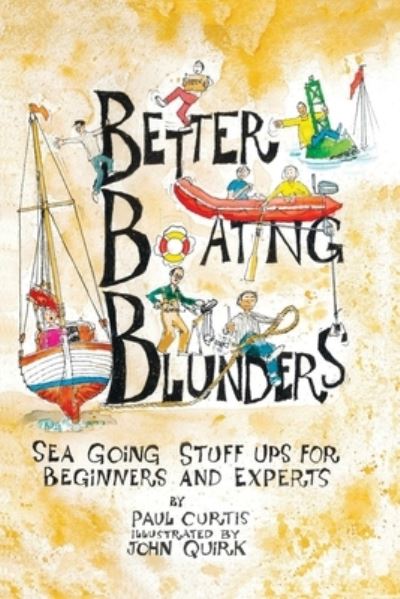 Cover for Paul Curtis · Better Boating Blunders (Pocketbok) (2021)