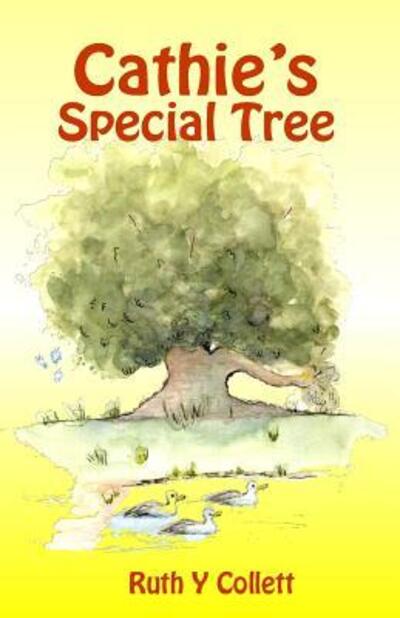 Cover for Ruth y Collett · Cathie's Special Tree (Paperback Book) (2018)