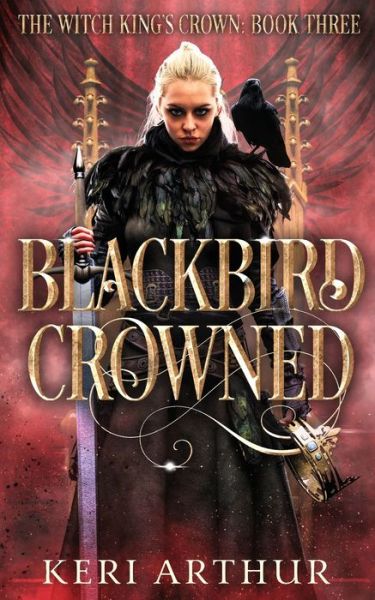 Cover for Keri Arthur · Blackbird Crowned (Paperback Book) (2021)