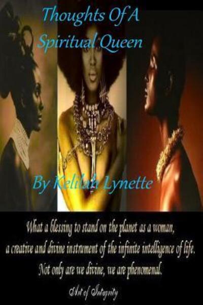 Cover for Kelilah Yasharahla · Thoughts Of A Spiritual Queen (Paperback Book) (2016)