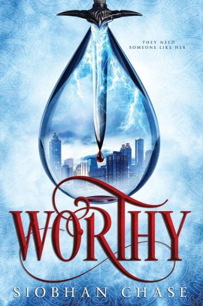 Cover for Siobhan Chase · Worthy (Pocketbok) (2019)