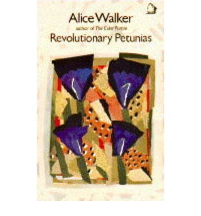 Cover for Alice Walker · Revolutionary Petunias (Pocketbok) (1988)