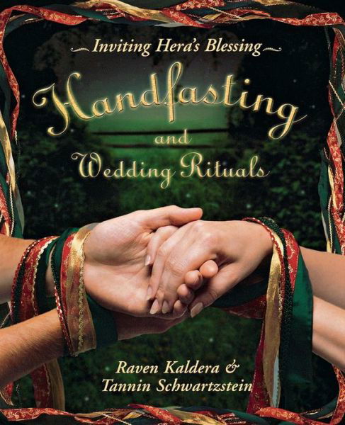 Cover for Raven Kaldera · Handfasting and Wedding Rituals: Welcoming Hera's Blessing (Paperback Book) (2003)