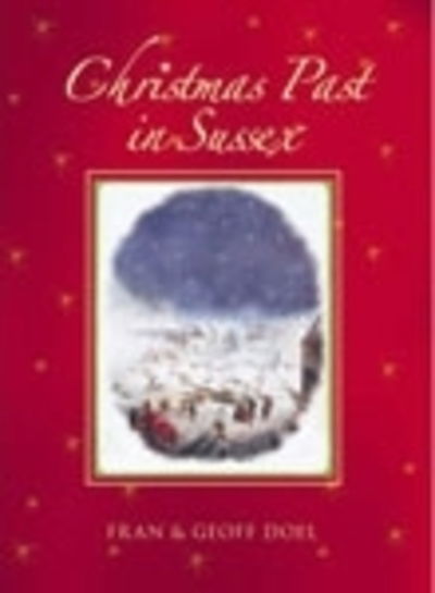 Cover for Fran Doel · Christmas Past in Sussex (Paperback Book) (2005)