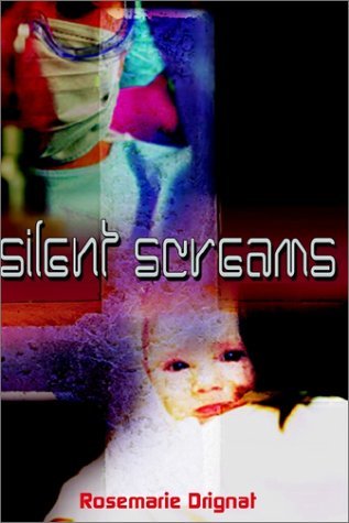 Cover for Rosemarie Drignat · Silent Screams (Hardcover bog) (2002)
