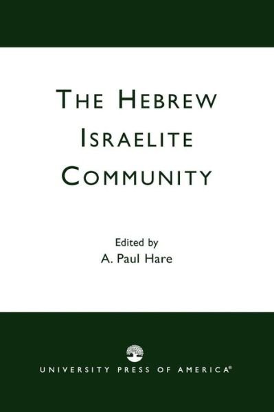 Cover for A. Paul Hare · The Hebrew Israelite Community (Taschenbuch) (1999)