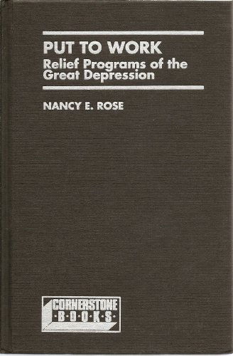 Cover for Nancy E. Rose · Put to Work (Cornerstone Books) (Hardcover Book) (1994)