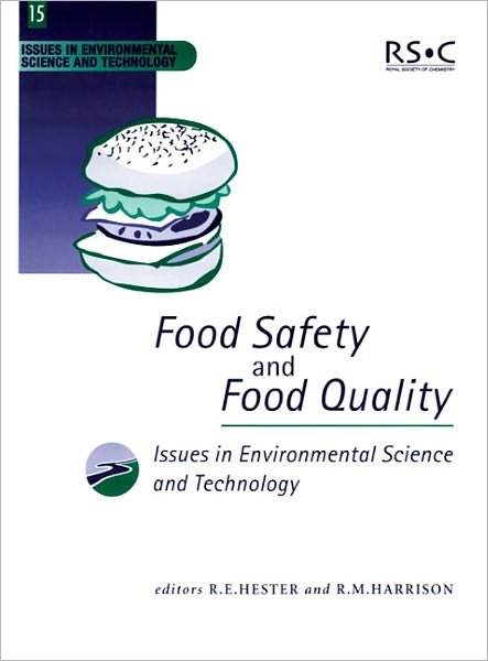 Cover for Royal Society of Chemistry · Food Safety and Food Quality - Issues in Environmental Science and Technology (Paperback Bog) (2001)