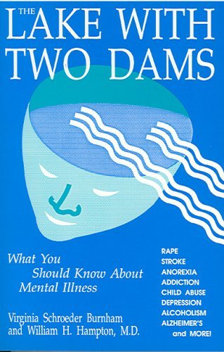 Cover for Virginia Schroeder Burnham · The Lake With Two Dams (Paperback Book) [1st edition] (2016)