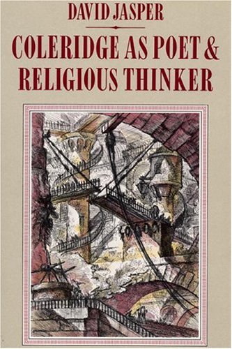 Cover for David Jasper · Coleridge As Poet and Religious Thinker: (Pittsburgh Theological Monographs, New Series, No 15) (Hardcover Book) (2004)