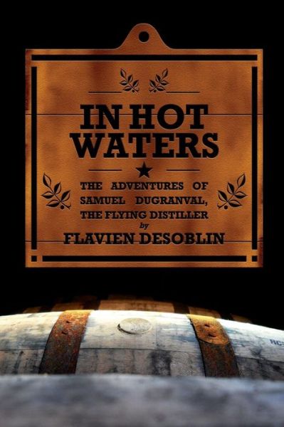 Cover for Flavien Desoblin · In Hot Waters (Paperback Book) (2015)