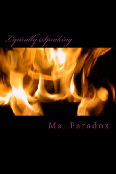 Cover for Ms Paradox · Lyrically Speaking (Paperback Bog) (2015)