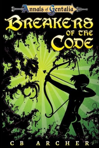 Cover for Cb Archer · Breakers of the Code: Book One of the Anders' Quest Series (Paperback Bog) (2015)
