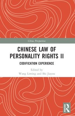 Chinese Law of Personality Rights II: Codification Experience - China Perspectives (Taschenbuch) (2024)