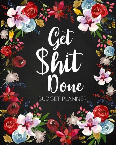 Cover for Paperland · Get Shit Done, Adult Budget Planner (Paperback Book) (2024)