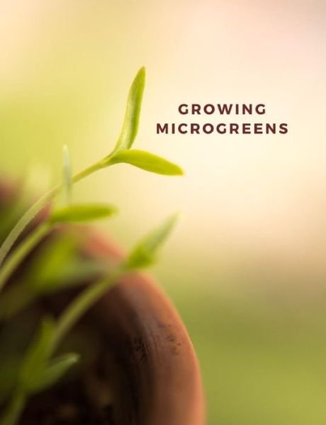 Cover for M O'Reilly · Growing microgreens (Pocketbok) (2019)