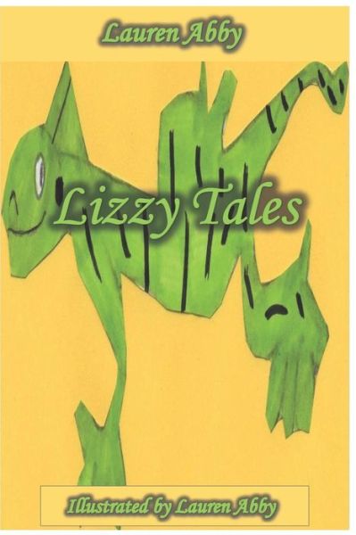 Cover for Lauren Abby · Lizzy Tales (Paperback Book) (2019)