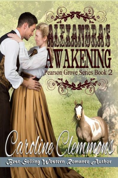 Cover for Caroline Clemmons · Alexandra's Awakening (Taschenbuch) (2019)