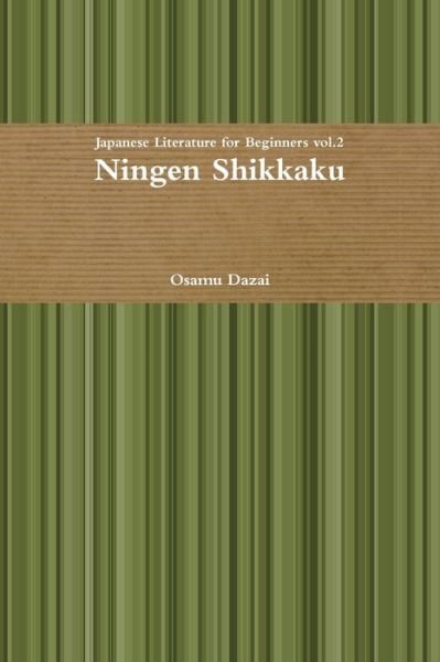 Cover for Osamu Dazai · Ningen Shikkaku (Paperback Bog) (2011)