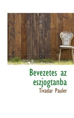 Cover for Tivadar Pauler · Bevezetés Az Észjogtanba (Paperback Book) (2009)