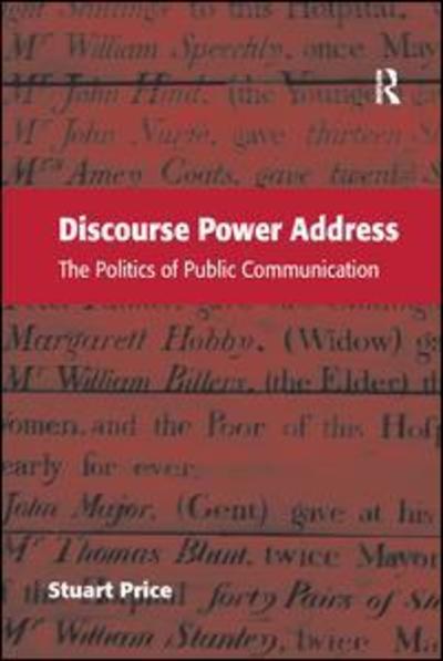 Cover for Stuart Price · Discourse Power Address: The Politics of Public Communication (Paperback Book) (2019)