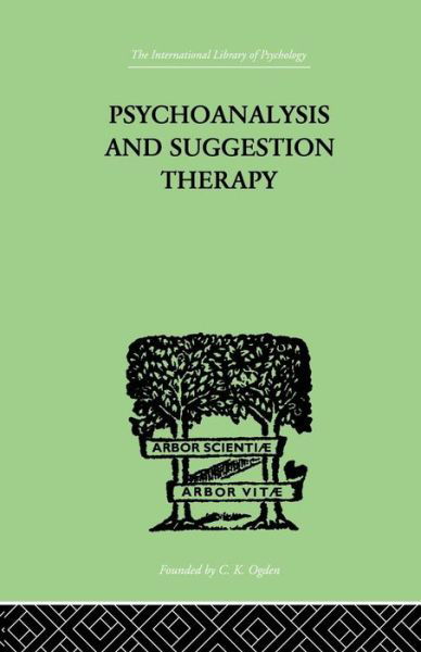 Cover for Wilhelm Stekel · Psychoanalysis And Suggestion Therapy (Paperback Book) (2014)