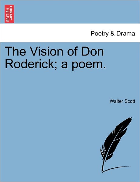 Cover for Walter Scott · The Vision of Don Roderick; a Poem. (Taschenbuch) (2011)