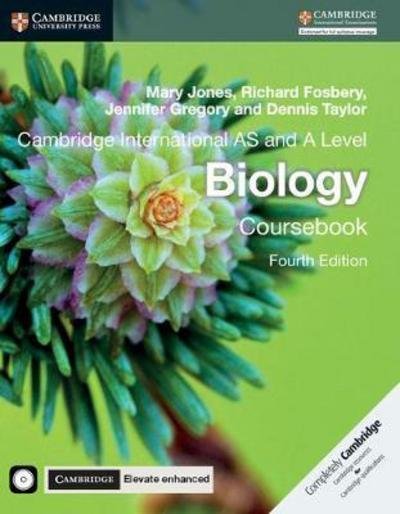 Cover for Mary Jones · Cambridge International AS and A Level Biology Coursebook with CD-ROM and Cambridge Elevate Enhanced Edition (2 Years) (Bog) [4 Revised edition] (2017)