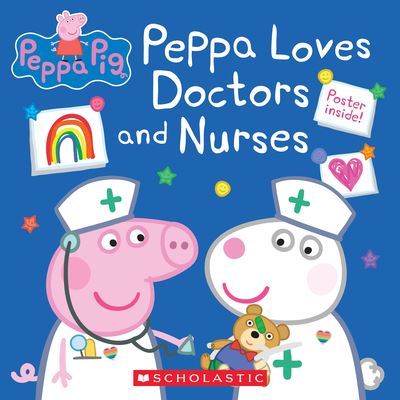 Cover for Lauren Holowaty · Peppa Pig Peppa Loves Doctors and Nurses (Buch) (2020)